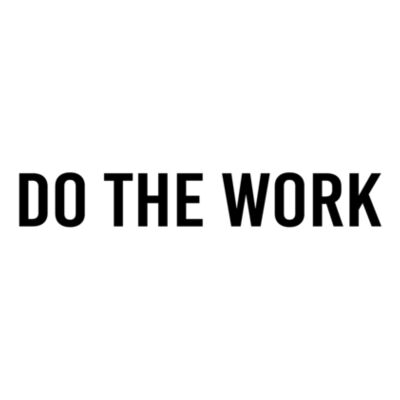 DO THE WORK - MEN'S T-SHIRT - WHITE - $FH8P5M$ Design